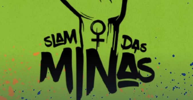 SLAM DAS MINAS ✊ SLAM DAS MINAS ✊