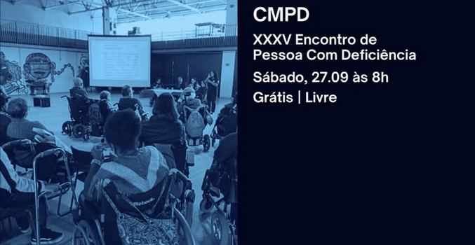 Encontro Paulistano da Pessoa com Deficiência Encontro Paulistano da Pessoa com Deficiência